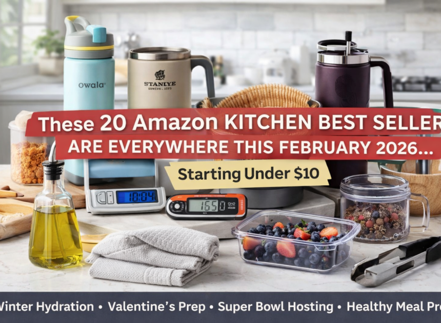 These 20 Amazon Kitchen Best Sellers Are Everywhere This February 2026 — Starting Under $10